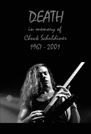 Tribute to Chuck Schuldiner (Death, Control Denied)